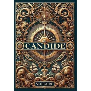 Candide (Collector's Edition) (Laminated Hardback with Jacket) -- Voltaire